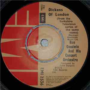 Ron Goodwin And His Concert Orchestra - Dicken Of London download flac mp3