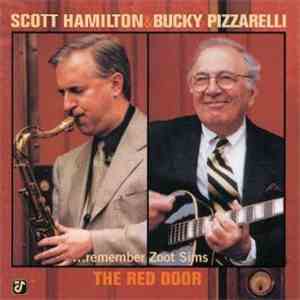 Scott Hamilton, Bucky Pizzarelli - The Red Door (...Remember Zoot Sims) download flac mp3