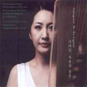 Soo Eun Kwak And La-onG - Gayageum, Be the Legend download flac mp3