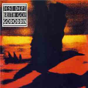Test Dept. / Brith Gof - Gododdin download flac mp3