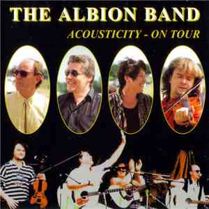 The Albion Band - Acousticity On Tour download flac mp3