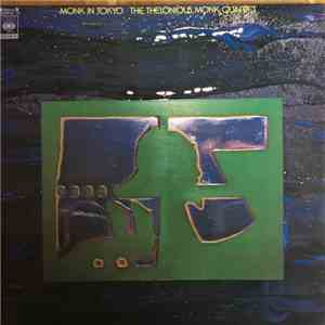 The Thelonious Monk Quartet - Monk In Tokyo download flac mp3