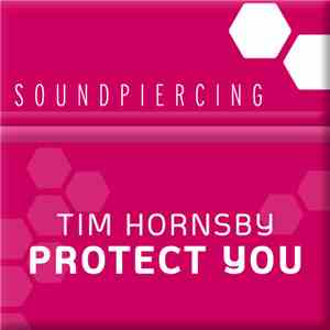 Tim Hornsby - Protect You download flac mp3