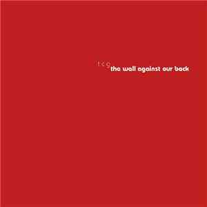 Two Cow Garage - The Wall Against Our Back download flac mp3