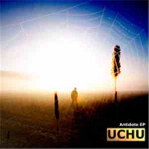 UCHU  - Antidote EP download flac mp3