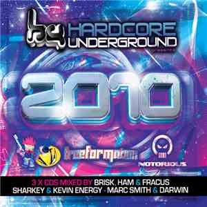 Various - Hardcore Underground Presents: 2010 download flac mp3
