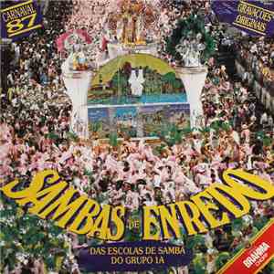 Various - Sambas De Enredo Das Escolas De Samba Do Grupo 1A - Carnaval 87 download flac mp3