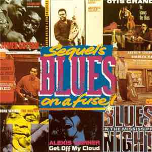 Various - Sequel's Blues On A Fuse download flac mp3