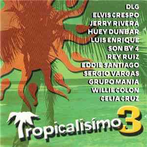 Various - Tropicalisímo 3 download flac mp3