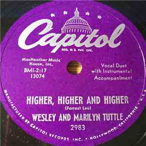 Wesley And Marilyn Tuttle - Higher, Higher And Higher / Tennessee Mambo download flac mp3