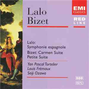 Yan Pascal Tortelier, Louis Frémaux, Seiji Ozawa - Lalo: Symphonie Espagnole / Bizet: Carmen Suite, Petite Suite download flac mp3
