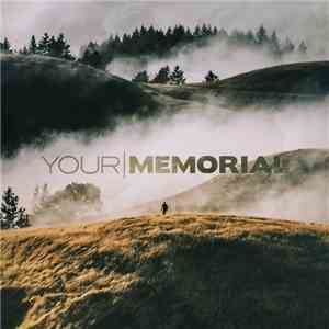 Your Memorial - Your Memorial download flac mp3