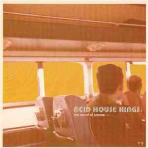 Acid House Kings - The Sound Of Summer flac mp3 download