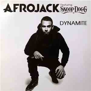 Afrojack Featuring Snoop Dogg - Dynamite download flac mp3