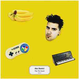 Alec Bonnici - Play This Sound download flac mp3