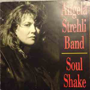 Angela Strehli Band - Soul Shake download flac mp3