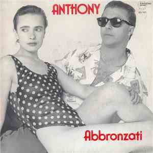 Anthony  - Abbronzati download flac mp3