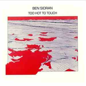 Ben Sidran - Too Hot To Touch download flac mp3
