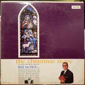 Bill McVey, The Christian Herald Singer - The Christmas Story download flac mp3