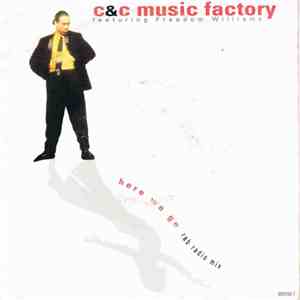C & C Music Factory Featuring Freedom Williams - Here We Go download flac mp3
