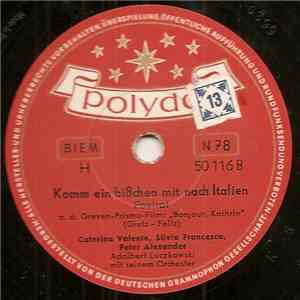 Caterina Valente & Silvio Francesco, Peter Alexander - Es Geht Besser, Besser, Besser / Komm Ein Bißchen Mit Nach Italien download flac mp3