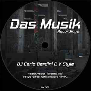 DJ Carlo Bardini & V-Style  - V-Style Project 1 download flac mp3