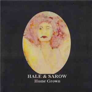 Hale & Sarow - Home Grown download flac mp3