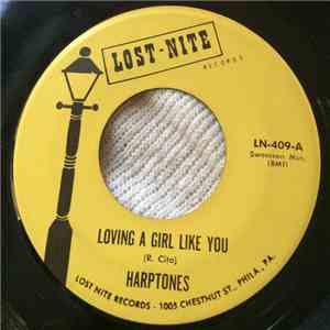 Harptones - Loving A Girl Like You / High Flyin Baby download flac mp3