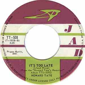Howard Tate - My Soul's Got A Hole In It / It's Too Late download flac mp3