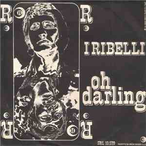 I Ribelli - Oh Darling download flac mp3