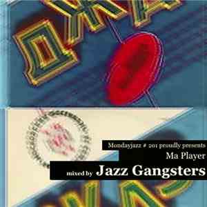 Jazz Gangsters - Ma Player Vol. 5 download flac mp3