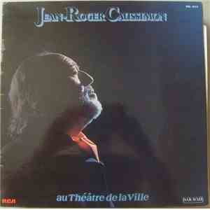 Jean-Roger Caussimon - Au Théâtre De La Ville download flac mp3