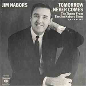 Jim Nabors - Tomorrow Never Comes / It's My Life download flac mp3