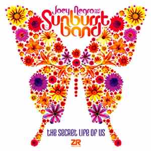 Joey Negro And The Sunburst Band - The Secret Life Of Us download flac mp3