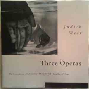 Judith Weir - Three Operas download flac mp3