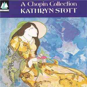 Kathryn Stott - A Chopin Collection download flac mp3