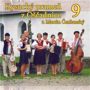 Kysucký Prameň z Oščadnice a Martin Čerňanský - 9 download flac mp3