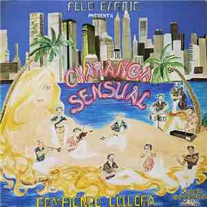 La Charanga Sensual, Felo Barrio - Presenta Charanga Sensual Rompiendo Collora download flac mp3