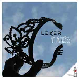Lexer - My Princess download flac mp3