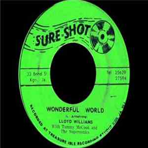 Lloyd Williams , Tommy McCook & The Supersonics - Wonderful World / Mad Mad Mad download flac mp3