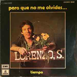 Lorenzo Santamaría - Para Que No Me Olvides... / Tiempo download flac mp3