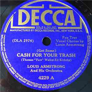 Louis Armstrong And His Orchestra - Cash For Your Trash / I Never Knew download flac mp3