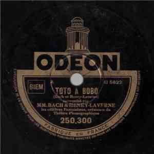 MM. Bach & Henry-Laverne - Toto A Bobo / Le Trouffion Mélomane download flac mp3