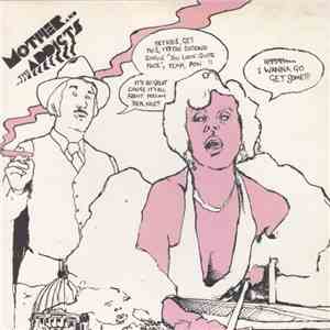 Mother And The Addicts - Oh Yeah... You Look Quite Nice download flac mp3