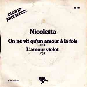 Nicoletta  - On Ne Vit Qu'Un Amour À La Fois download flac mp3