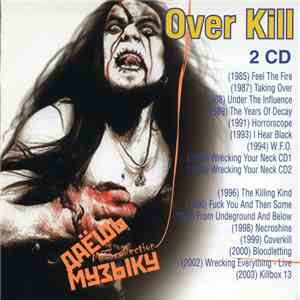 Overkill - Даёшь Музыку MP3 Collection download flac mp3