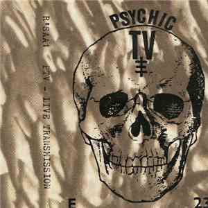 Psychic TV - Live Transmission download flac mp3