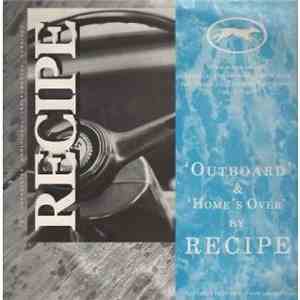 Recipe  - Outboard & Home's Over download flac mp3