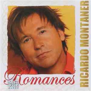 Ricardo Montaner - Romances download flac mp3