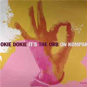 The Orb - Okie Dokie It's The Orb On Kompakt download flac mp3